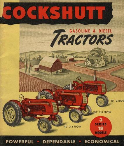 Cockshutt 20, 30, 40 - An advertising brochure from about 1950 showing the full line of Cockshutt gas and diesel tractors.