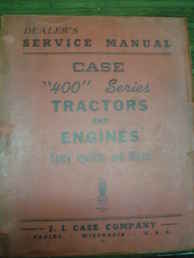  Case 400 Service Manual-Sold